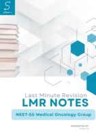 LMR (Last Minute Revision) Notes for NEET-SS Medical Oncology Group by STEM-S