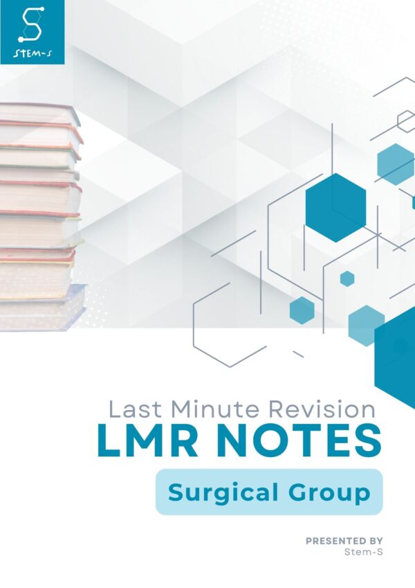 LMR (Last Minute Revision) Notes for NEET-SS Surgical Group by STEM-S