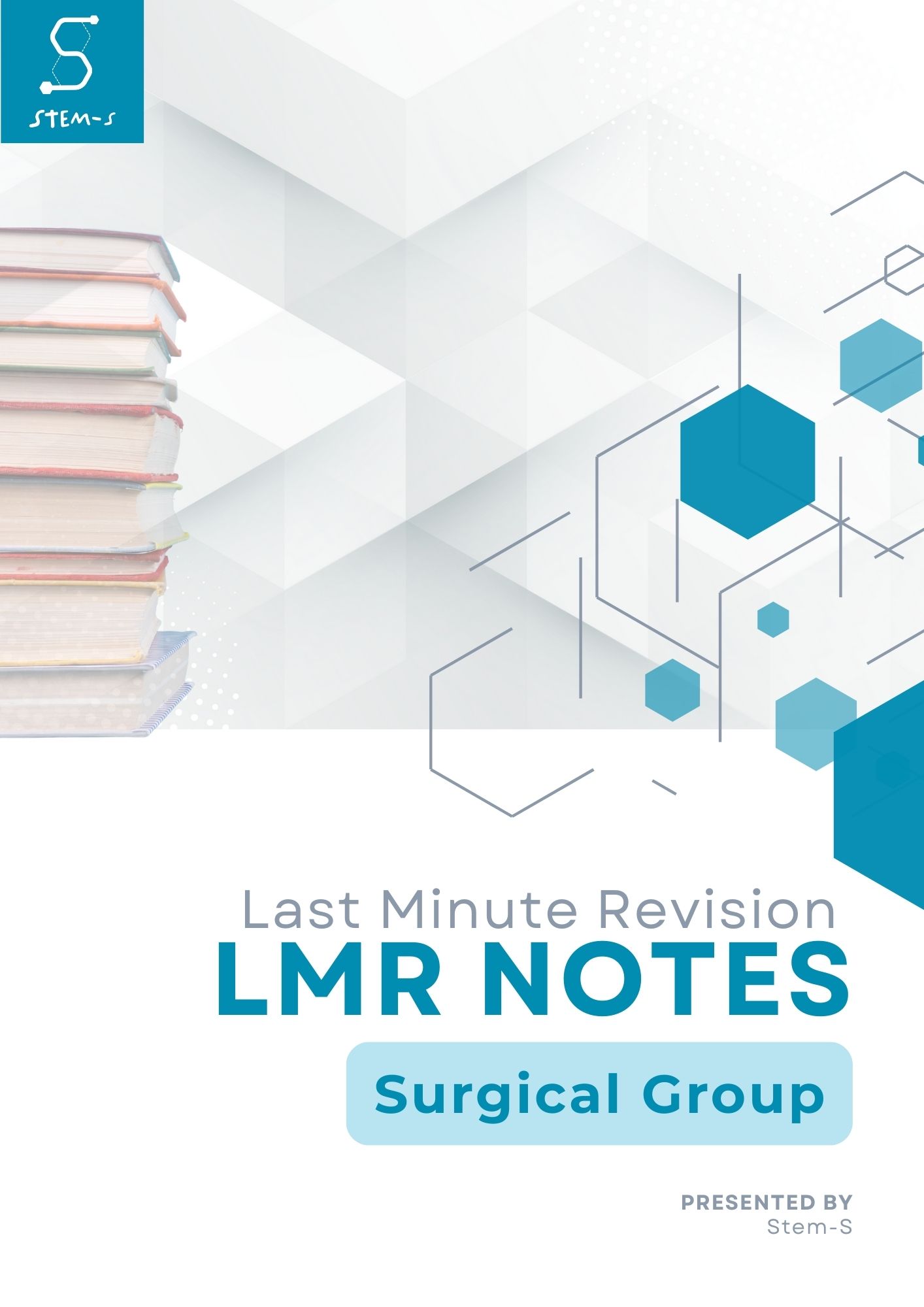 LMR (Last Minute Revision) Notes for NEET-SS Surgical Group by STEM-S