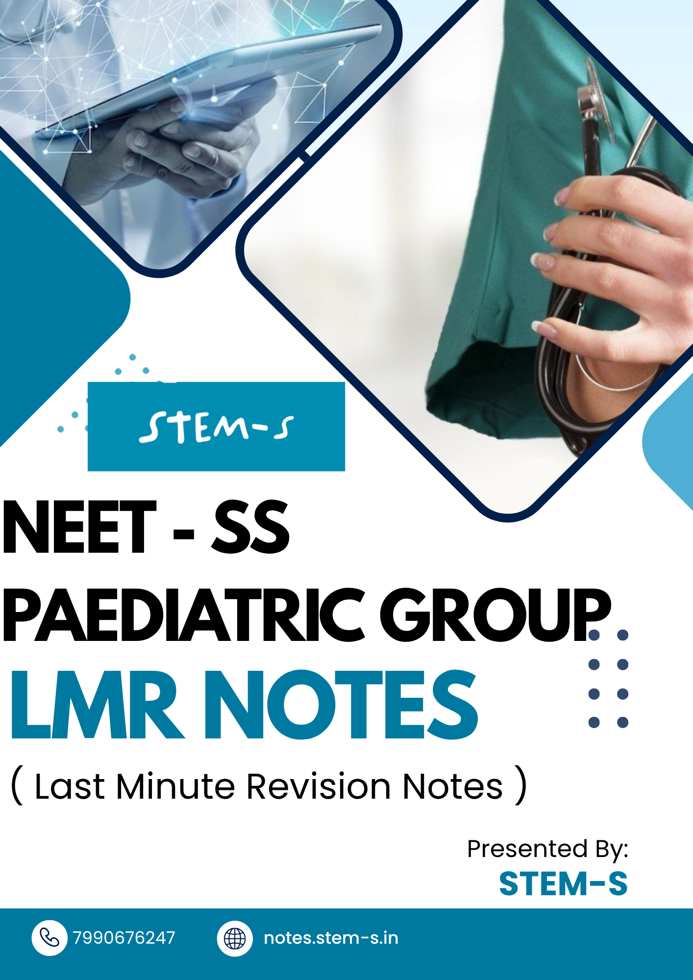 LMR (Last Minute Revision) Notes for NEET-SS Pediatric Group by STEM-S
