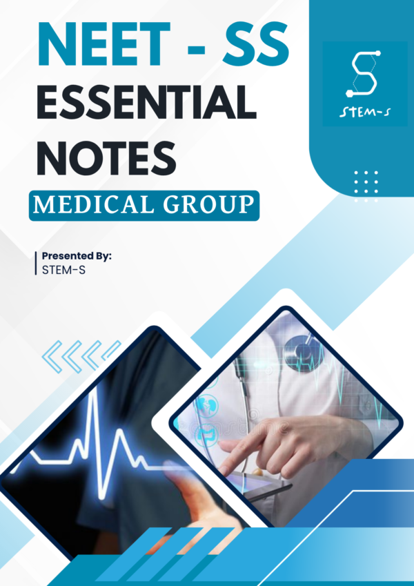NEET-SS Medical Group Essential Notes