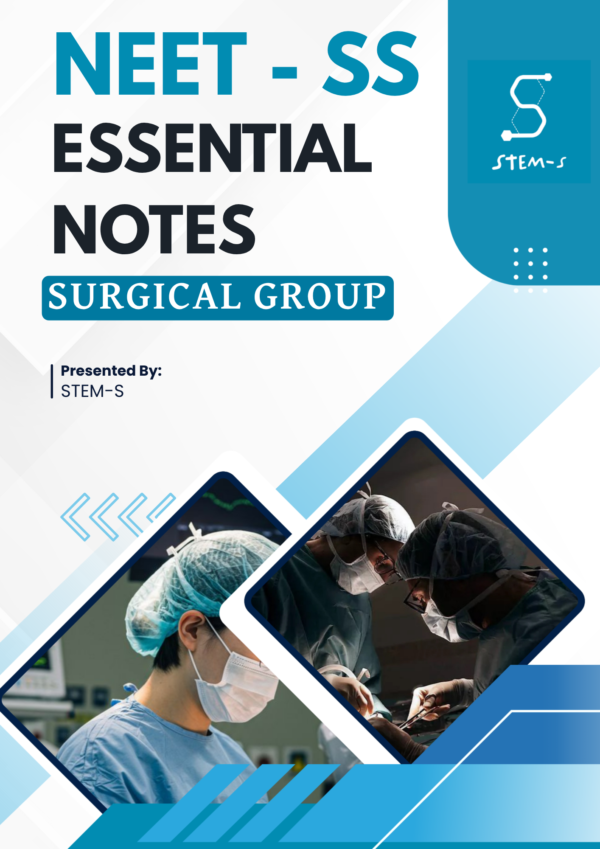 NEET-SS Surgical Group Essential Notes